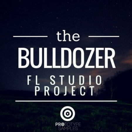 Prototype Samples Bulldozer FL Studio Project MULTiFORMAT